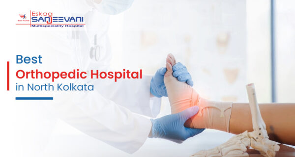 Best Orthopedic Hospital in North Kolkata