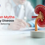 11 Common Myths About Kidney Disease