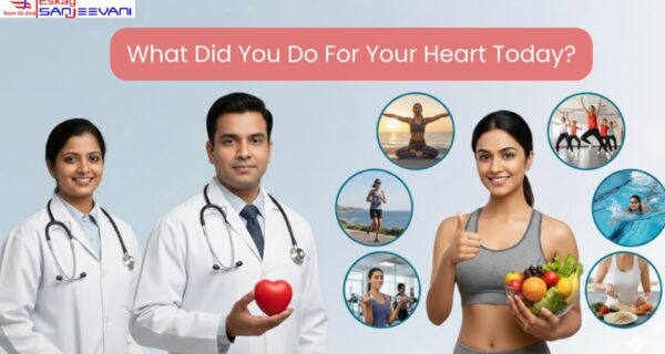 Heart health by Sanjeevani