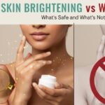 skin whitening and skin brightening