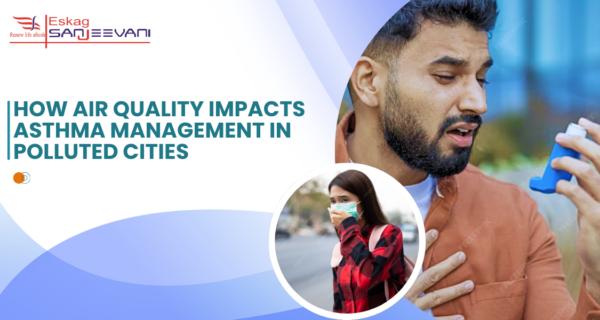 Asthma Management in Polluted Cities