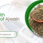 Top Health Benefits of ajwain