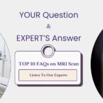 FAQs on MRI Scan