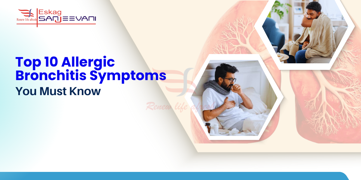 Top 10 Allergic Bronchitis Symptoms