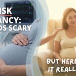 High risk pregnancy