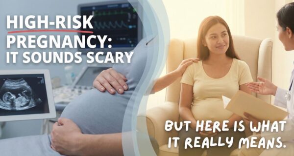 High risk pregnancy
