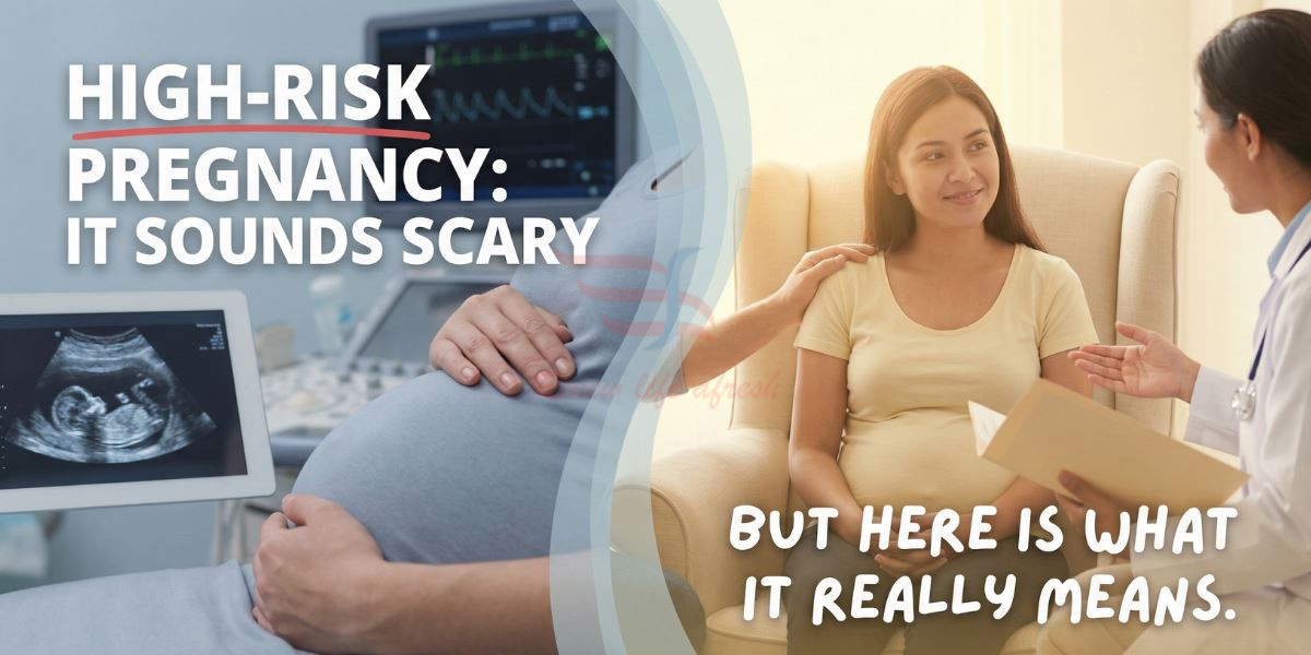 High risk pregnancy