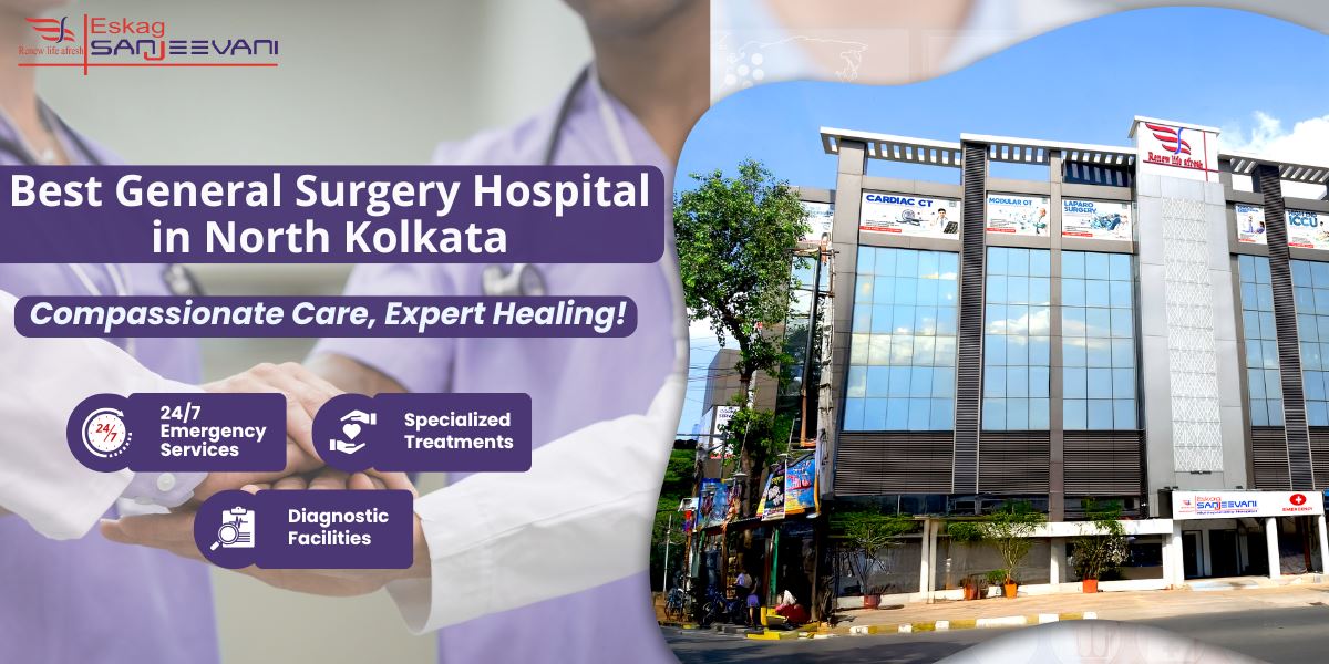 Best General Surgery Hospital in North Kolkata